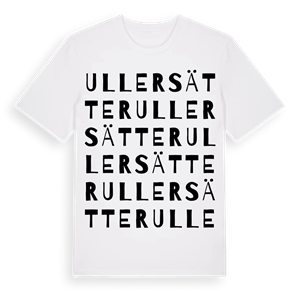 Ullersätter ordlek t-shirt – ekologisk bomull t-shirt från Pinshirt