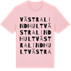 Pink Cotton t-shirt med Västra Lindhult ordlek t-shirt