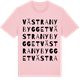 Pink Cotton t-shirt med Västra nybygget ordlek t-shirt