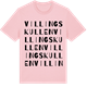 Pink Cotton t-shirt med Villingskullen ordlek t-shirt