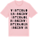 Pink Cotton t-shirt med Vinterkolningen ordlek t-shirt