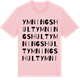 Pink Cotton t-shirt med Ymningshult ordlek t-shirt