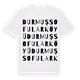Durmuşsofular Köyü ordlek t-shirt