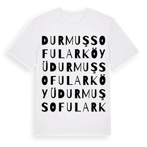 Durmuşsofular Köyü ordlek t-shirt – ekologisk bomull t-shirt från Pinshirt