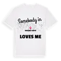 Någon i Oruçbey Köyü älskar mig t-shirt