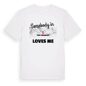Någon i Toby-Helsingby älskar mig t-shirt – ekologisk bomull t-shirt från Pinshirt