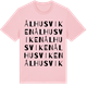 Pink Cotton t-shirt med Ålhusviken ordlek t-shirt