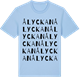 Blue Soul t-shirt med Ålyckan ordlek t-shirt