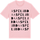 Pink Cotton t-shirt med Aspelunda ordlek t-shirt