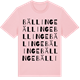 Pink Cotton t-shirt med Bällinge ordlek t-shirt