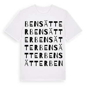 Bensätter ordlek t-shirt – ekologisk bomull t-shirt från Pinshirt
