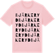 Pink Cotton t-shirt med Bjärkeryd ordlek t-shirt