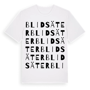 Blidsäter ordlek t-shirt – ekologisk bomull t-shirt från Pinshirt