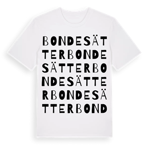 Bondesätter ordlek t-shirt – ekologisk bomull t-shirt från Pinshirt