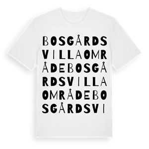 Bosgårds Villaområde ordlek t-shirt – ekologisk bomull t-shirt från Pinshirt