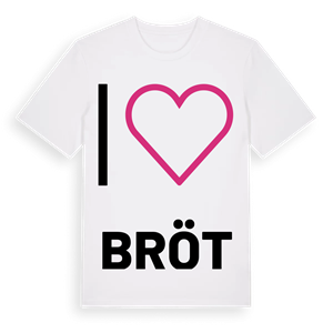 Jag älskar Bröt t-shirt stort tryck – ekologisk bomull t-shirt från Pinshirt
