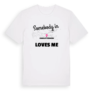 Någon i Charlottenborg älskar mig t-shirt – ekologisk bomull t-shirt från Pinshirt