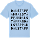 Blue Soul t-shirt med Dalstäppan ordlek t-shirt