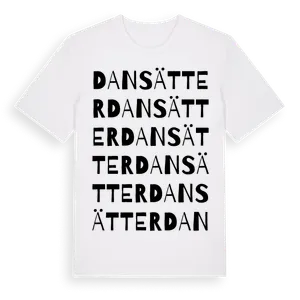 Dansätter ordlek t-shirt – ekologisk bomull t-shirt från Pinshirt
