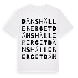 Dänshälleberget ordlek t-shirt – ekologisk bomull t-shirt från Pinshirt