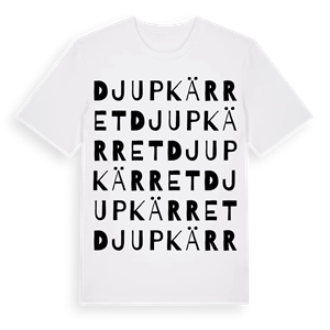 Djupkärret ordlek t-shirt – ekologisk bomull t-shirt från Pinshirt