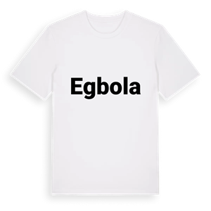 Egbola fetstil t-shirt – ekologisk bomull t-shirt från Pinshirt