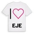 Jag älskar Eje t-shirt stort tryck