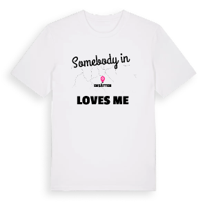 Någon i Eksätter älskar mig t-shirt – ekologisk bomull t-shirt från Pinshirt