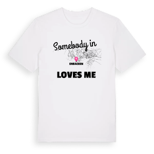 Någon i Enbacken älskar mig t-shirt – ekologisk bomull t-shirt från Pinshirt