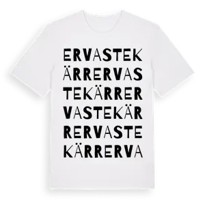 Ervastekärr ordlek t-shirt – ekologisk bomull t-shirt från Pinshirt