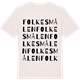 Vintage White t-shirt med Folkesmålen ordlek t-shirt