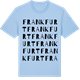 Blue Soul t-shirt med Frankfurt ordlek t-shirt