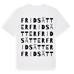 Fridsätter ordlek t-shirt – ekologisk bomull t-shirt från Pinshirt