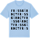 Blue Soul t-shirt med Frissgärdet ordlek t-shirt