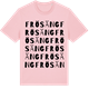 Pink Cotton t-shirt med Frösäng ordlek t-shirt