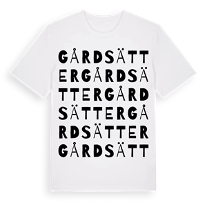 Gårdsätter ordlek t-shirt – ekologisk bomull t-shirt från Pinshirt