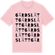 Pink Cotton t-shirt med Gärdslätt ordlek t-shirt