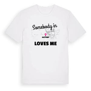 Någon i Gattorp älskar mig t-shirt – ekologisk bomull t-shirt från Pinshirt