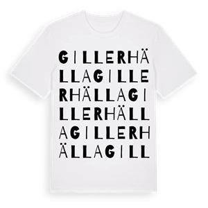 Gillerhälla ordlek t-shirt – ekologisk bomull t-shirt från Pinshirt