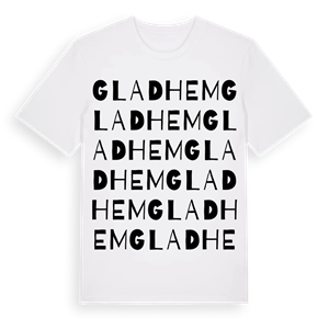 Gladhem ordlek t-shirt – ekologisk bomull t-shirt från Pinshirt