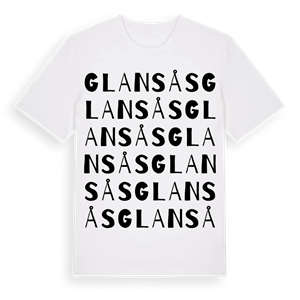 Glansås ordlek t-shirt – ekologisk bomull t-shirt från Pinshirt