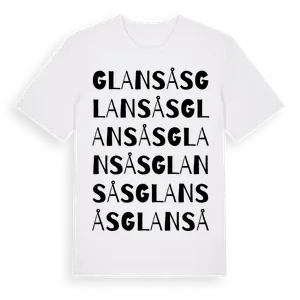 Glansås ordlek t-shirt – ekologisk bomull t-shirt från Pinshirt