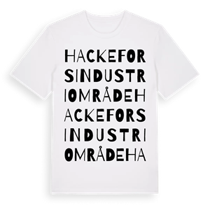 Hackefors industriområde ordlek t-shirt – ekologisk bomull t-shirt från Pinshirt
