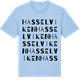 Blue Soul t-shirt med Hasselviken ordlek t-shirt