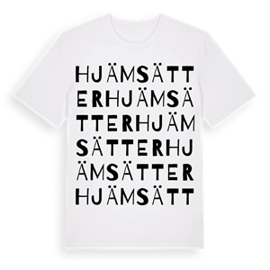Hjämsätter ordlek t-shirt – ekologisk bomull t-shirt från Pinshirt