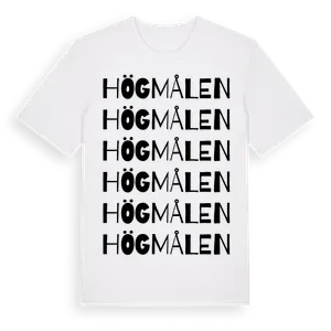 Högmålen ordlek t-shirt – ekologisk bomull t-shirt från Pinshirt