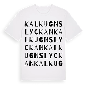 Kalkugnslyckan ordlek t-shirt – ekologisk bomull t-shirt från Pinshirt