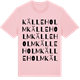 Pink Cotton t-shirt med Källeholm ordlek t-shirt