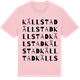 Pink Cotton t-shirt med Källstad ordlek t-shirt