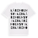 White t-shirt med Kåreholmsviken ordlek t-shirt